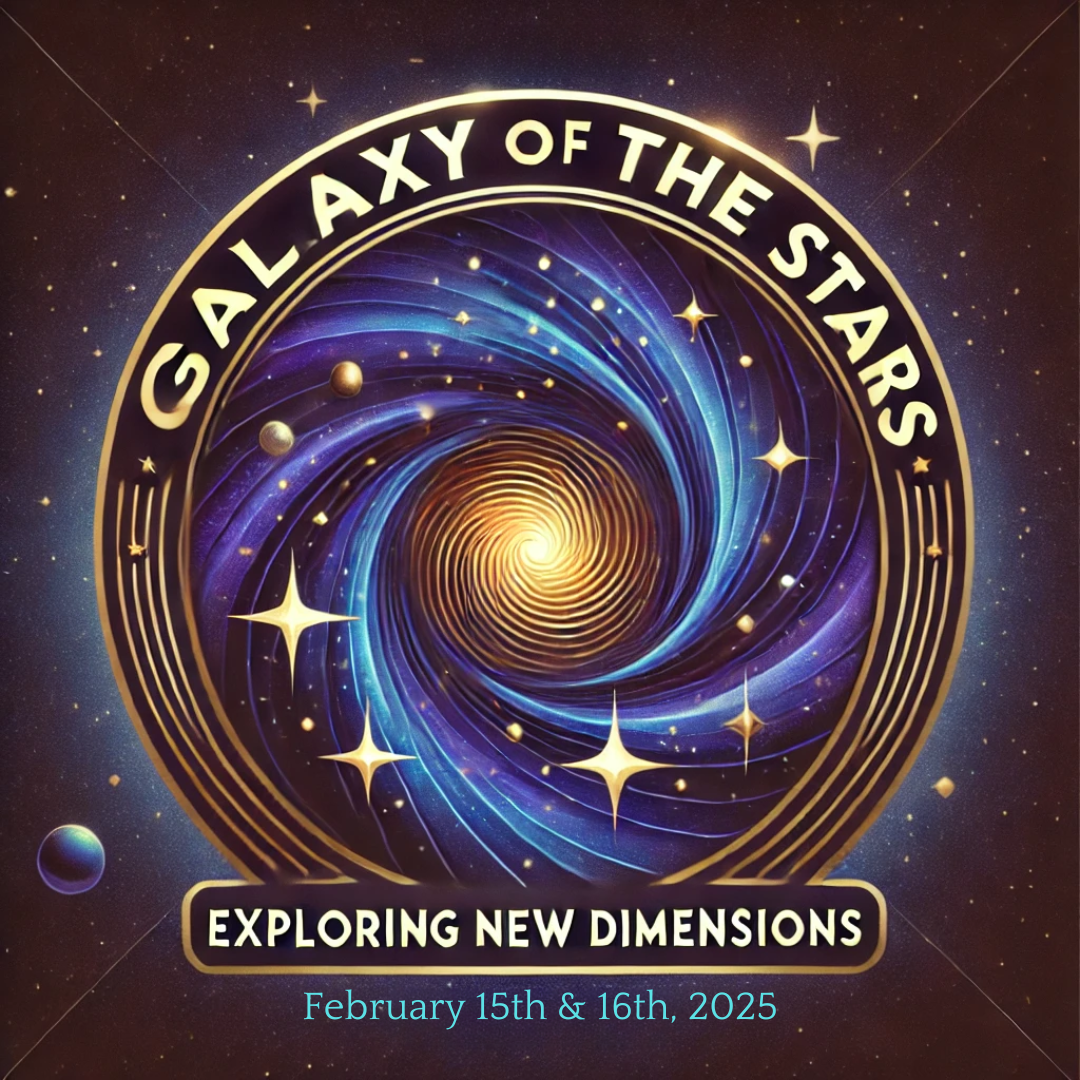 Galaxy of the Stars | Exploring New Dimensions {Feb. 2025} | USB