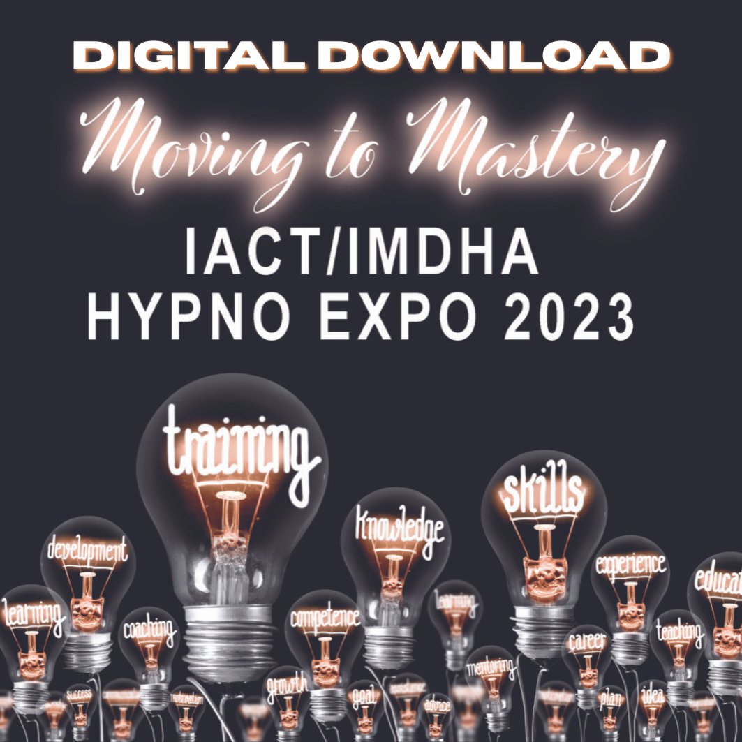 Hypno Expo 2023: Moving to Mastery | Complete Lecture Recordings Collection | MP3 (audio)