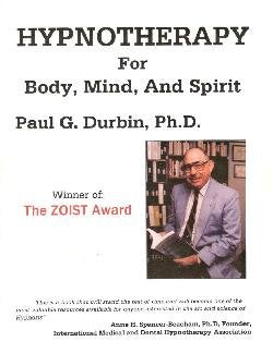 Hypnotherapy for Body, Mind, and Spirit by Paul Durbin