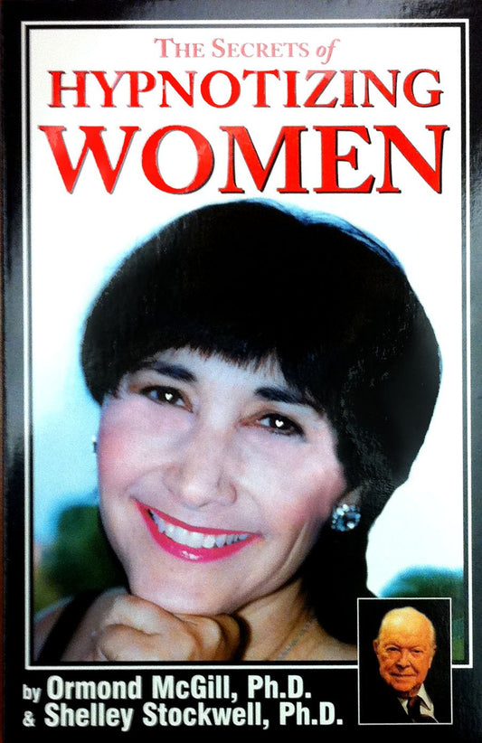 The Secrets of Hypnotizing Women Paperback | by Shelley Stockwell & Ormond McGill